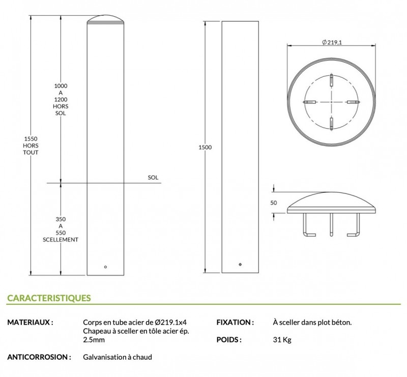 Borne anti-bélier diamètre 220 x h 153 cm